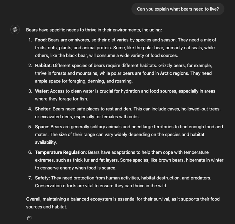 A screenshot from ChatGPT, showing the application's answer to the question "Can you explain what bears need to live?"